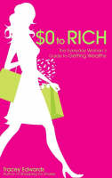 $0 to Rich - Tracey Edwards