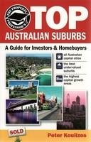 The Property Professor's Top Australian Suburbs - Peter Koulizos