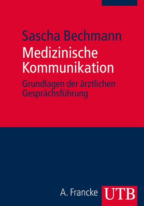 Medizinische Kommunikation - Sascha Bechmann