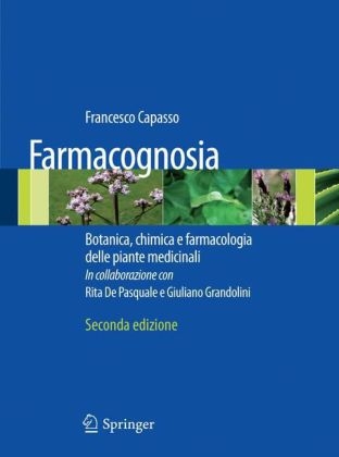 Farmacognosia -  Francesco Capasso,  G. Grandolini,  R. de Pasquale