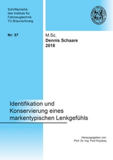 Identifikation und Konservierung eines markentypischen Lenkgefühls - Dennis Schaare