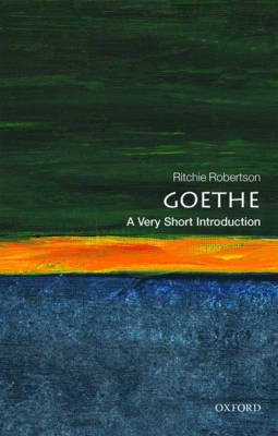 Goethe: A Very Short Introduction -  Ritchie Robertson
