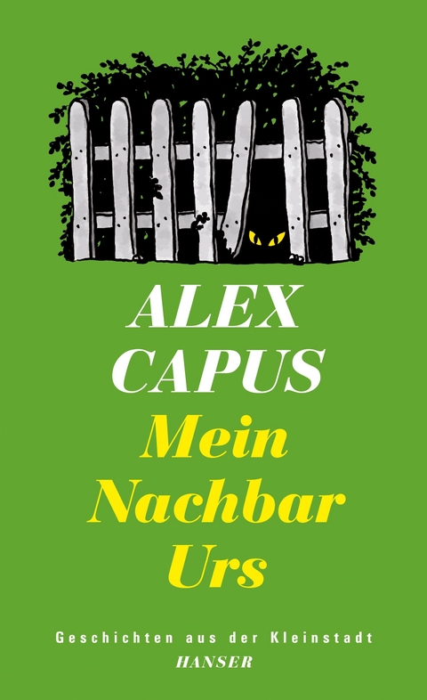 Mein Nachbar Urs - Alex Capus