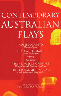 Contemporary Australian Plays -  Ron Elisha,  Wesley Enoch,  Deborah Mailman,  Hannie Rayson,  Keith Robinson,  Tony Taylor,  David Williamson