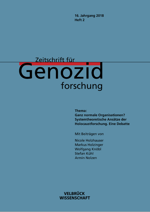 Zeitschrift für Genozidforschung. 16. Jg. 2018, Heft 2 - 