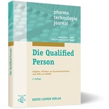 Die Qualified Person - E. Anhalt, D. Allhenn, I. Janssen, O. Kunze, Y. Moeller, B. Pahlen, B. Renger, W. Schmitt, F. Schönfeld, M Schuh, M. W. Wesch