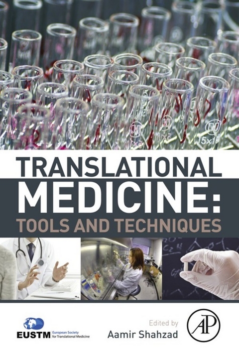 Translational Medicine: Tools And Techniques - 