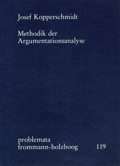 Methodik der Argumentationsanalyse - Josef Kopperschmidt