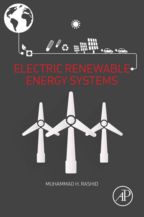 Electric Renewable Energy Systems -  Muhammad H. Rashid