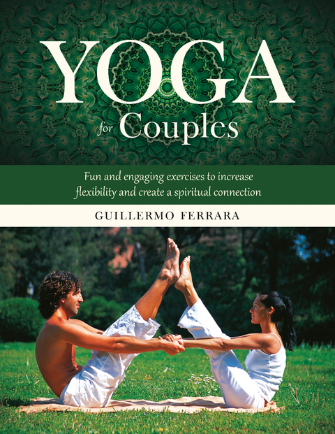 Yoga for Couples -  Guillermo Ferrara