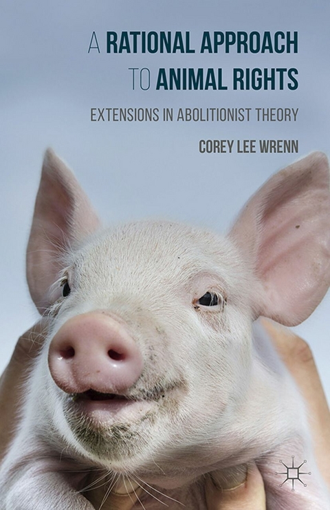 Rational Approach to Animal Rights -  Corey Wrenn