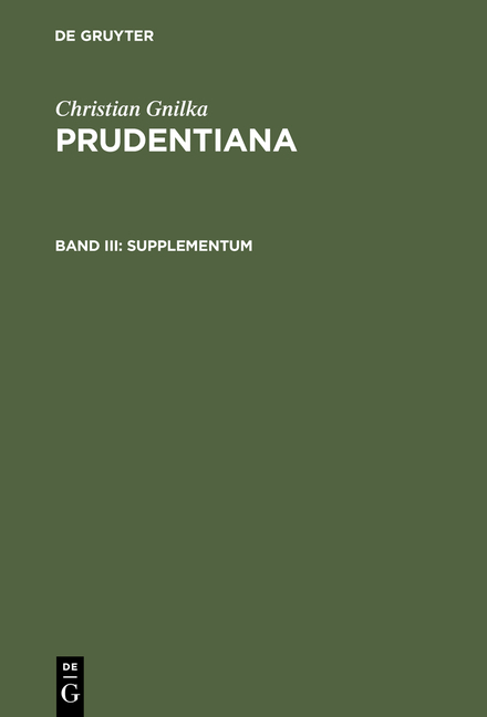 Christian Gnilka: Prudentiana / Supplementum - Christian Gnilka