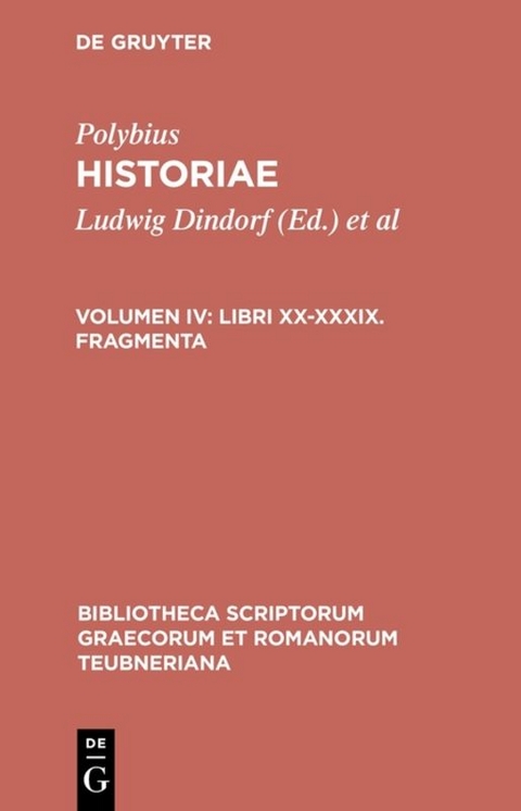 Polybius: Historiae / Libri XX-XXXIX. Fragmenta -  Polybius