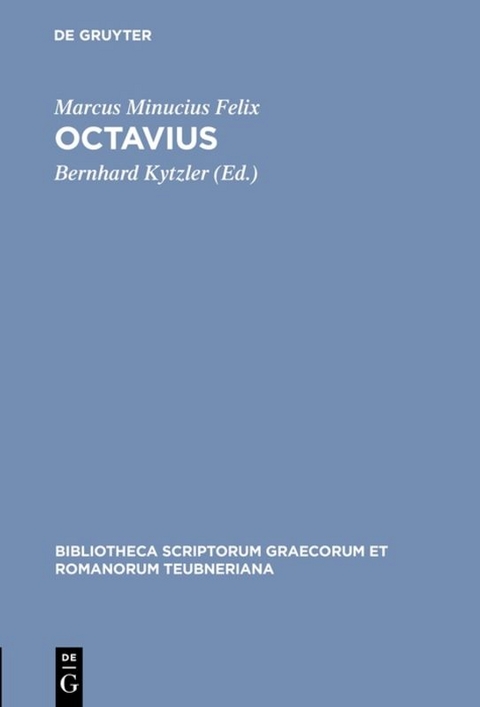 Octavius - Marcus Minucius Felix