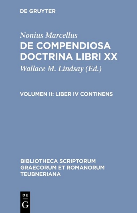 Nonius Marcellus: De compendiosa doctrina libri XX / Liber IV continens -  Nonius Marcellus