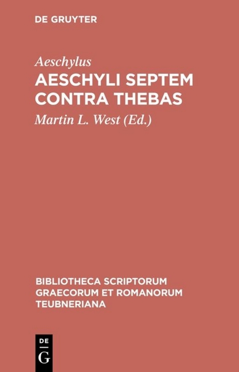 Aeschyli Septem contra Thebas -  Aeschylus