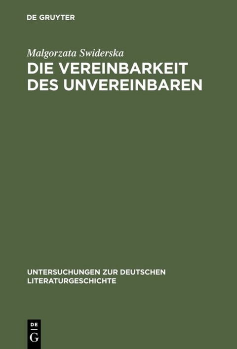 Die Vereinbarkeit des Unvereinbaren - Malgorzata Swiderska