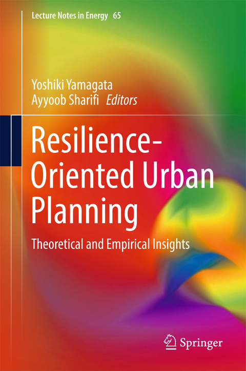 Resilience-Oriented Urban Planning - 