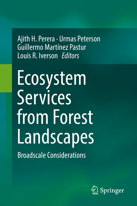 Ecosystem Services from Forest Landscapes - 