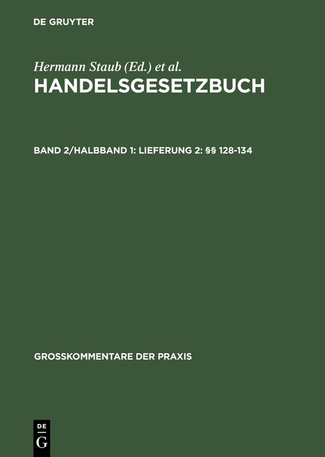 Handelsgesetzbuch / Lieferung 2: §§ 128–134 - 