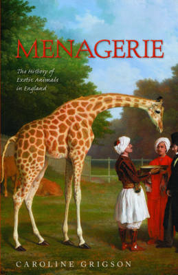 Menagerie -  Caroline Grigson