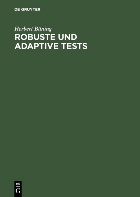 Robuste und adaptive Tests - Herbert Büning