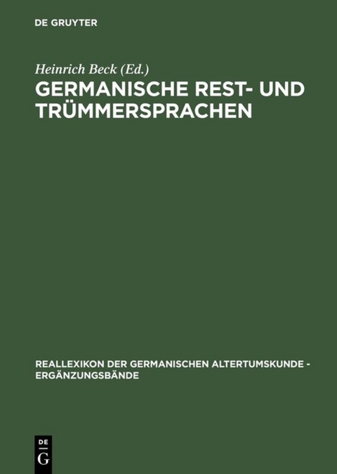 Germanische Rest- und Trümmersprachen - 