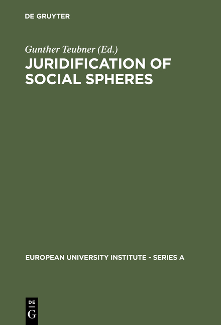 Juridification of Social Spheres - 