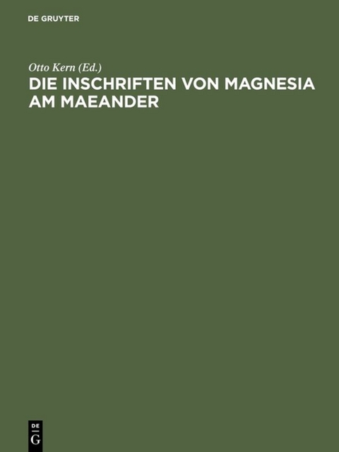 Die Inschriften von Magnesia am Maeander - 