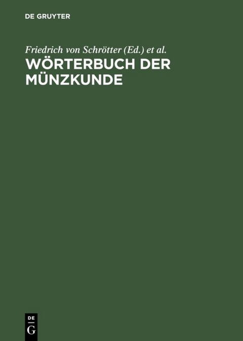 Wörterbuch der Münzkunde - 