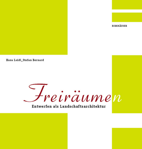 Freiräume(n) - Hans Loidl, Stefan Bernard