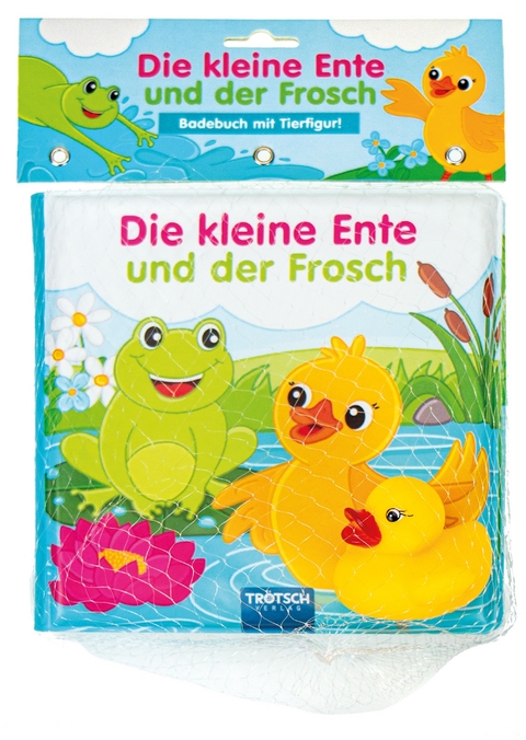 Trötsch Die kleine Ente und der Frosch Badebuch