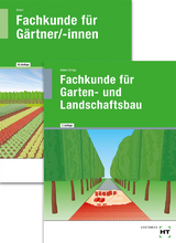 Paketangebot Fachkunde für Gärtner + Fachkunde für Garten- und Landschaftsbau - Seipel, Holger