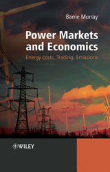 Power Markets and Economics - Barrie Murray