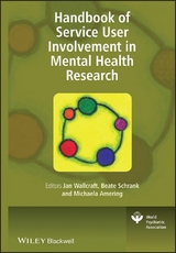 Handbook of Service User Involvement in Mental Health Research -  Michaela Amering,  Beate Schrank,  Jan Wallcraft