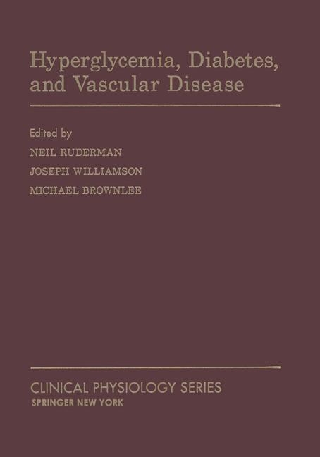 Hyperglycemia, Diabetes and Vascular Disease - 