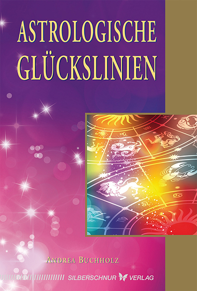 Astrologische Glückslinien - Andrea Buchholz