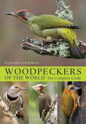 Woodpeckers of the World - Gerard Gorman
