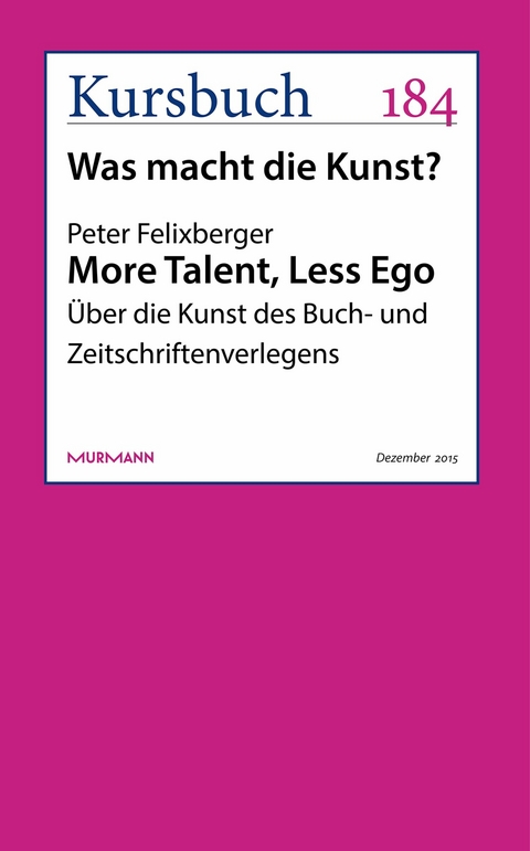 More Talent, Less Ego - Peter Felixberger