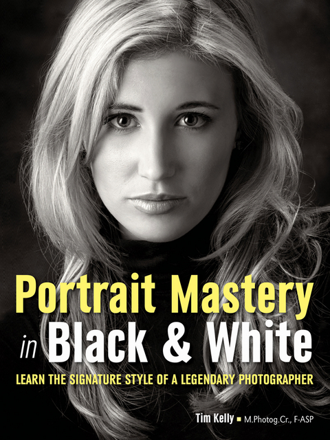 Portrait Mastery in Black & White - Tim Kelly