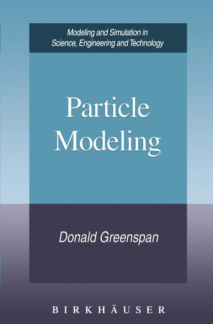 Particle Modeling -  Donald Greenspan