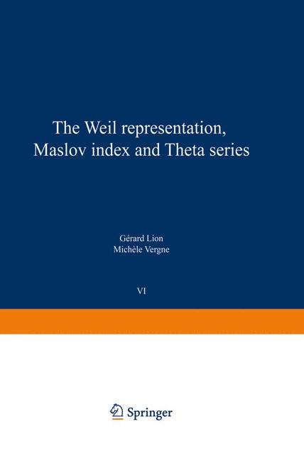 Weil representation, Maslov index and Theta series -  Gerard Lion,  Michele Vergne