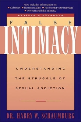 False Intimacy - Harry Schaumburg