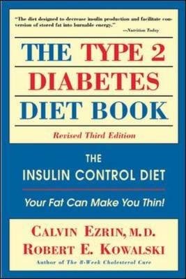 The Type II Diabetes Diet Book - Calvin Ezrin, Robert Kowalski