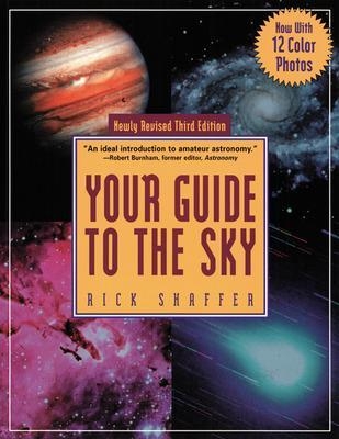 Your Guide To the Sky - Richard Shaffer