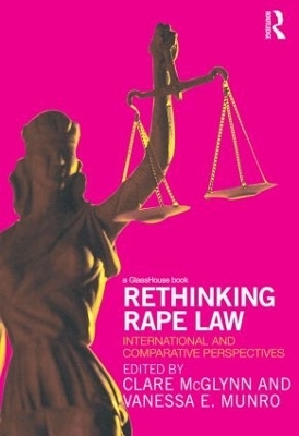 Rethinking Rape Law - 