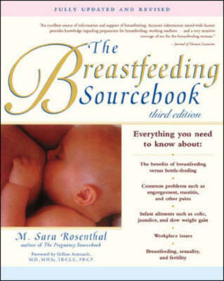 The Breastfeeding Sourcebook - M. Sara Rosenthal