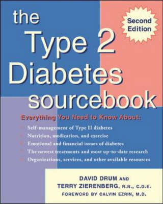 Type 2 Diabetes Sourcebook, The - David Drum, Terry Zierenberg
