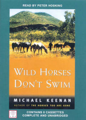 Wild Horses Don't Swim - Michael Keenan