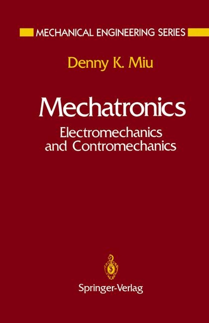 Mechatronics -  Denny K. Miu